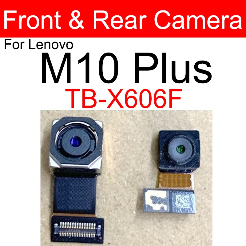 Передняя и задняя основная камера для Lenovo M10 Plus, задняя основная фронтальная камера для селфи, замена гибкого кабеля
Передняя и задняя основная камера для Lenovo M10 Plus, задняя основная фронтальная камера для селфи, замена гибкого кабеля