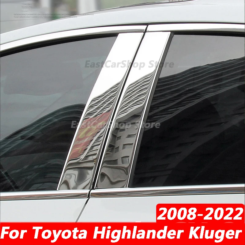 

For Toyota Highlander Kluger XU70 XU50 XU40 Car Stainless Steel Middle Central Column PC Window Trim B C Pillar Chrome 2008-2022