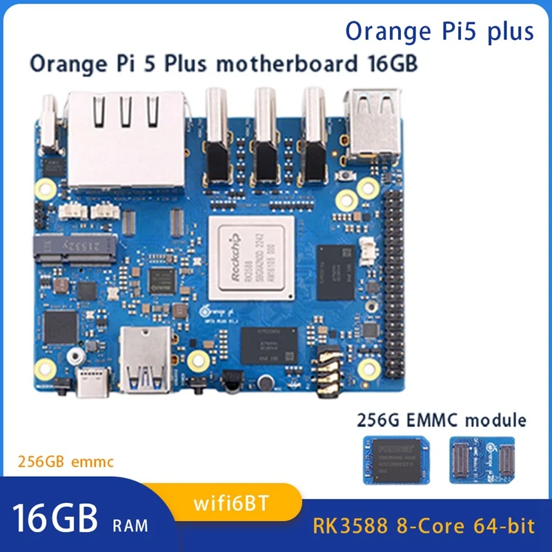 

For Orange Pi 5 Plus 16GB RAM+256GB Emmc Module RK3588 Octa-Core 64-Bit Supports 8K Video 2.5G Supports Wifi6 BT Module Parts