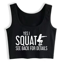 Yes I Squat See Back Crop Top Women's Hip Hop sport top
Yes I Squat See Back Crop Top Women's Hip Hop sport top