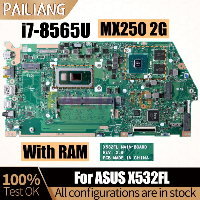 For ASUS X532FL Notebook Mainboard REV:2.0 i7-8565U With RAM MX250 Laptop Motherboard Full Tested
For ASUS X532FL Notebook Mainboard REV:2.0 i7-8565U With RAM MX250 Laptop Motherboard Full Tested