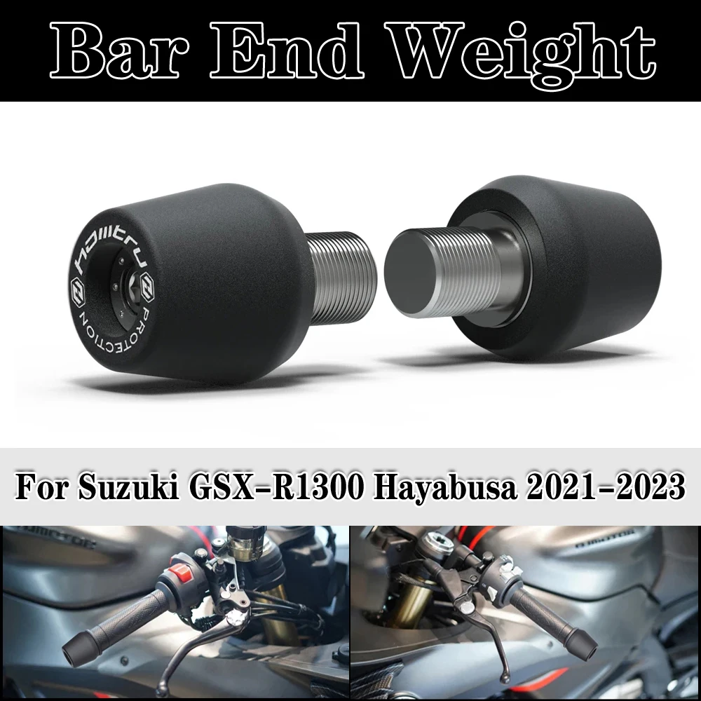 Motorcycle Handle Bar End Weight Grips Cap For Suzuki GSX-R1300 Hayabusa 2021-2023
Motorcycle Handle Bar End Weight Grips Cap For Suzuki GSX-R1300 Hayabusa 2021-2023