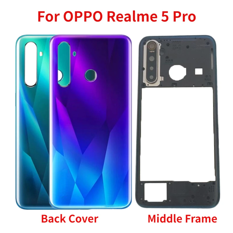New Housing For OPPO Realme 5 Pro RMX1971 RMX1973 Back Battery Cover Rear Door Case with Middle Frame+Camera lens
New Housing For OPPO Realme 5 Pro RMX1971 RMX1973 Back Battery Cover Rear Door Case with Middle Frame+Camera lens
