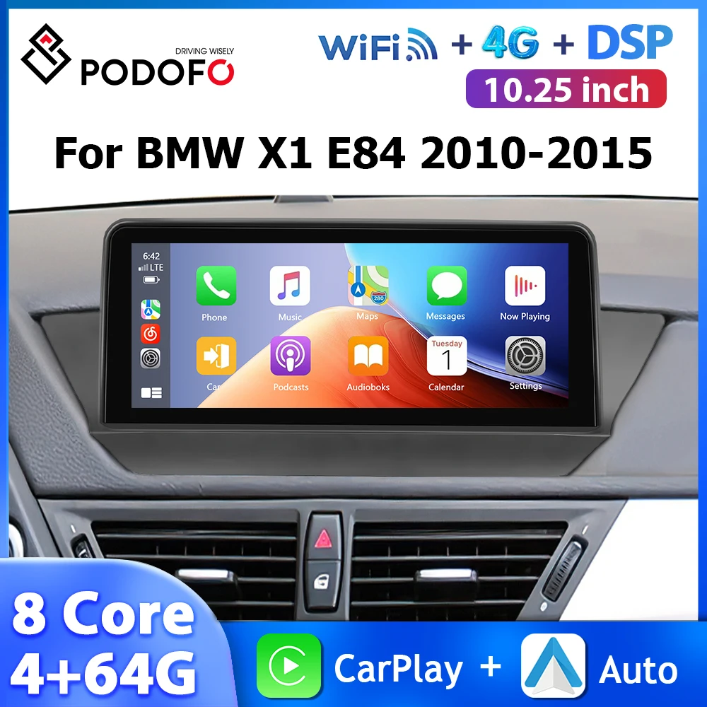 Podofo 10.25'' Android Car Stereo For BMW X1 E84 2010-2015 Multimedia Player 4+64G Carplay Android Auto WIFI 4K Video Car Radio
Podofo 10.25'' Android Car Stereo For BMW X1 E84 2010-2015 Multimedia Player 4+64G Carplay Android Auto WIFI 4K Video Car Radio