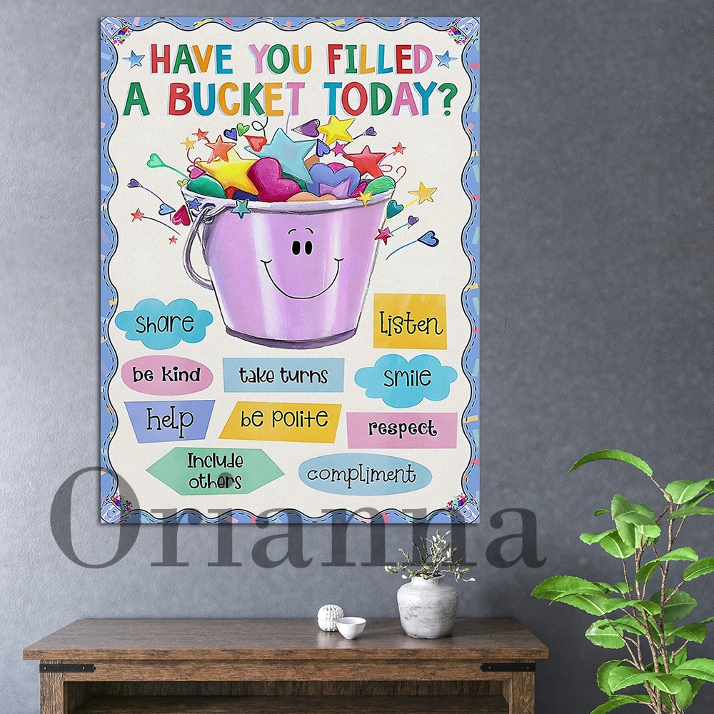 Have You Filled A Bucket Today Canvas Poster, Bucket Filling Activities Wall Art, Bucket Filling Classroom Wall Decor Print Gift
Have You Filled A Bucket Today Canvas Poster, Bucket Filling Activities Wall Art, Bucket Filling Classroom Wall Decor Print Gift