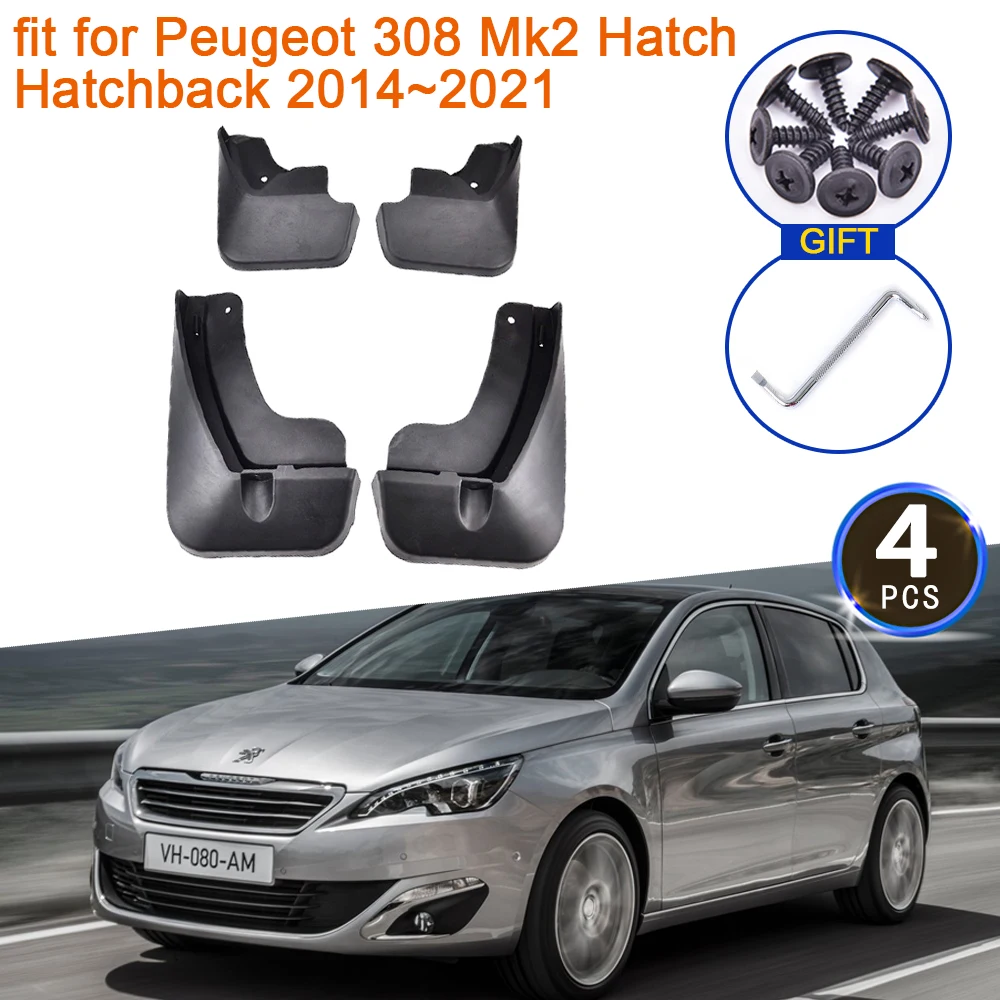 Mudguards For Peugeot 308 Mk2 Hatch Hatchback 2014~2021 Accessories 2015 2016 2017 2018 2019 2020 Mud Flaps Splash Guards Fender
Mudguards For Peugeot 308 Mk2 Hatch Hatchback 2014~2021 Accessories 2015 2016 2017 2018 2019 2020 Mud Flaps Splash Guards Fender