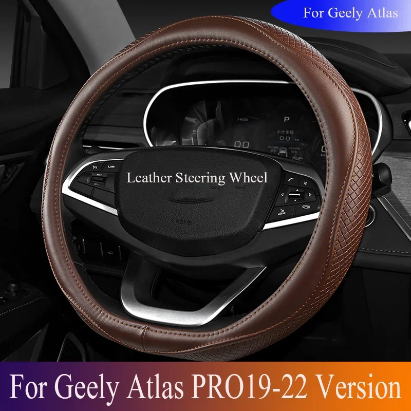 For Geely Atlas PRO Leather Steering Wheel Atlas PRO Resistant Wear Leather Steering Wheel Cover 19-22 Version Auto Accessories
For Geely Atlas PRO Leather Steering Wheel Atlas PRO Resistant Wear Leather Steering Wheel Cover 19-22 Version Auto Accessories