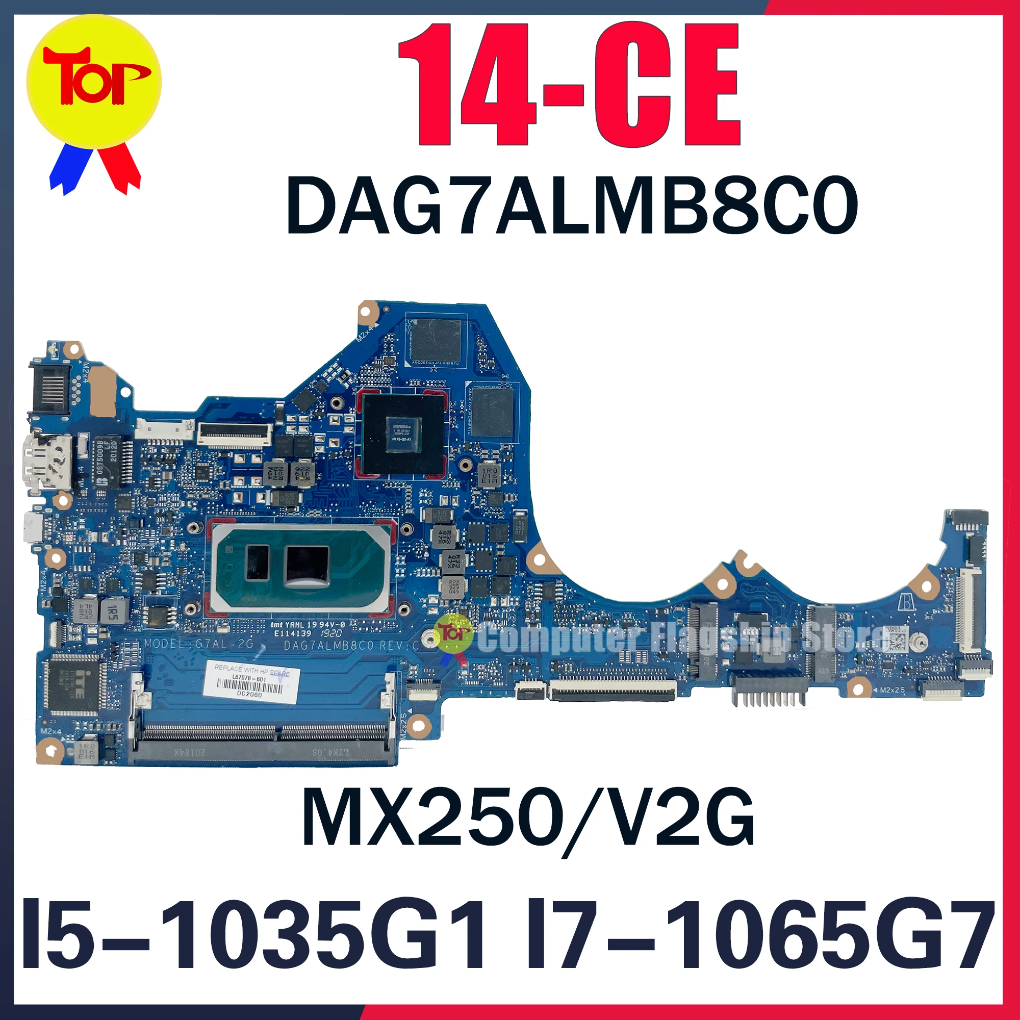 Материнская плата KEFU DAG7ALMB8C0 для ноутбука HP Pavilion 14-ce TPN-Q207, материнская плата I7-1065G7 I5-1035G1 MX250/V2GB
Материнская плата KEFU DAG7ALMB8C0 для ноутбука HP Pavilion 14-ce TPN-Q207, материнская плата I7-1065G7 I5-1035G1 MX250/V2GB