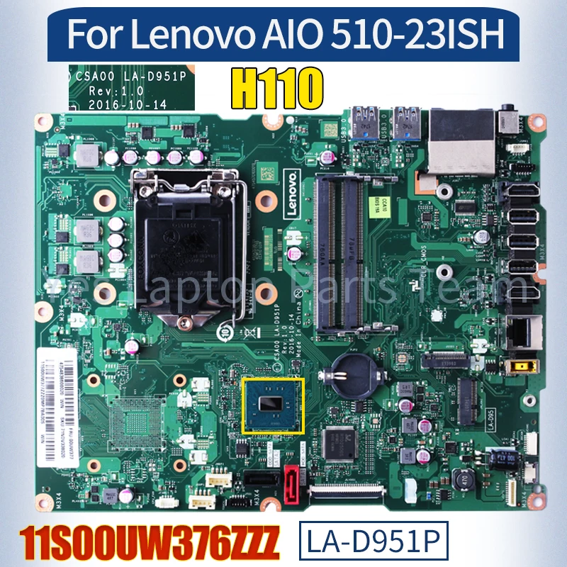 

CSA00 LA-D951P для материнской платы Lenovo AIO 510-23ISH 11S00UW376ZZZ SR2CA H110 100% протестированная материнская плата для ноутбука «Все в одном»