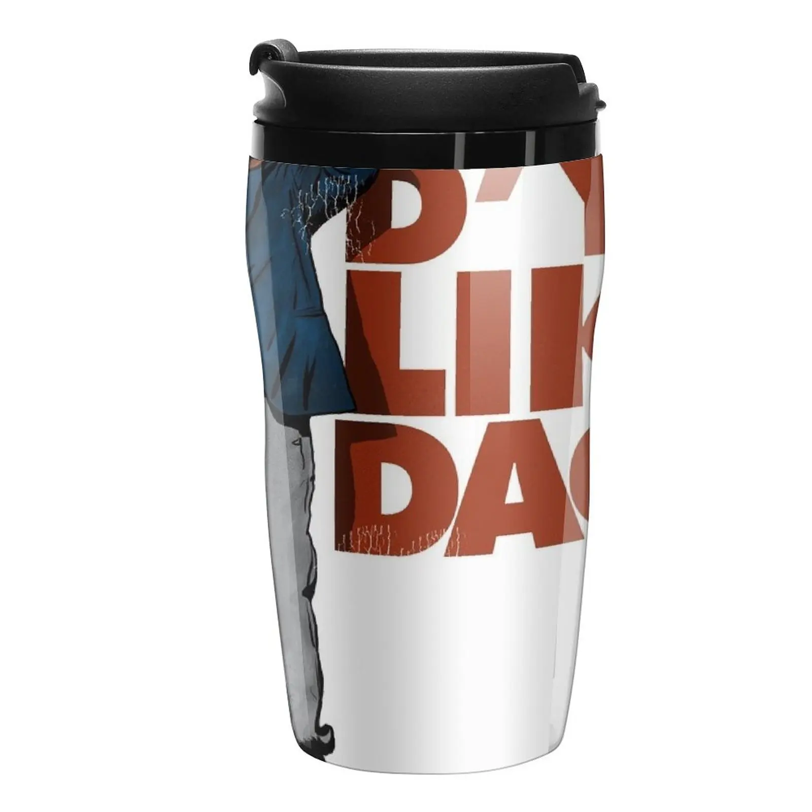 

New D'Ya Like Dags Travel Coffee Mug Latte Cup Coffee Mug Coffee Mugs Creative Original And Funny Cups To Give Away