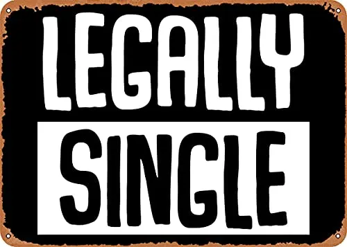 Legally Single Divorced Vintage Look Metal Sign Patent Art Prints Retro Gift 8x12 Inch
Legally Single Divorced Vintage Look Metal Sign Patent Art Prints Retro Gift 8x12 Inch