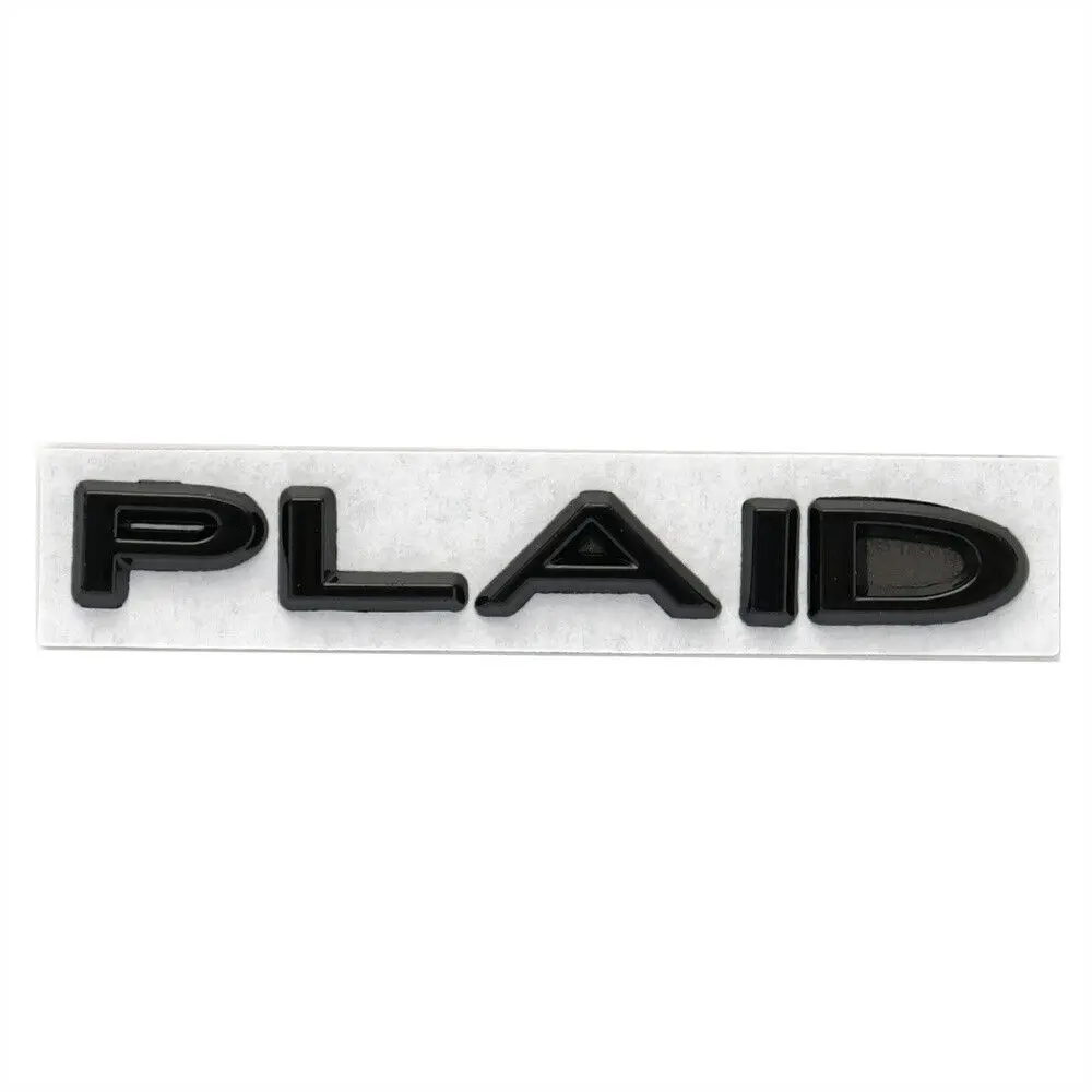 Glossy Black PLAID Emblem Car Fender Rear Trunk Badge for Tesla Model 3 X Y S Car Accessories Stickers
Glossy Black PLAID Emblem Car Fender Rear Trunk Badge for Tesla Model 3 X Y S Car Accessories Stickers