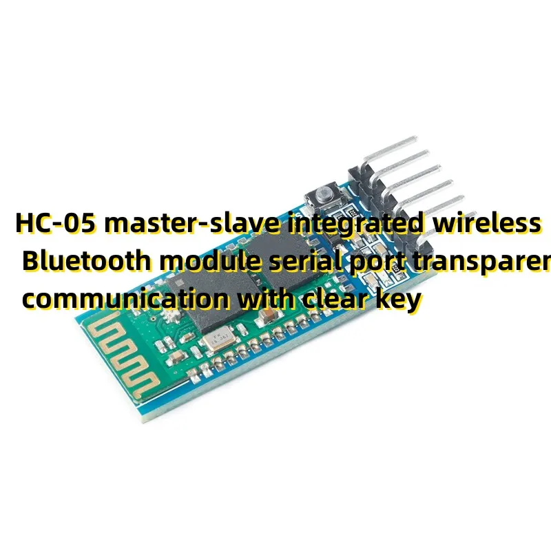 

HC-05 master-slave integrated wireless Bluetooth module serial port transparent communication with clear key