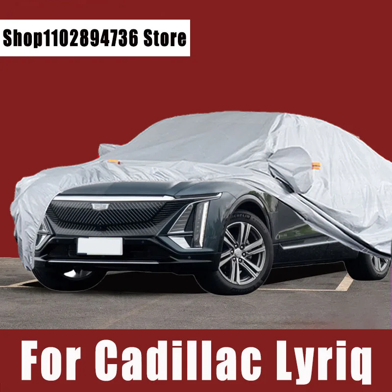 For Cadillac Lyriq Full Car Covers Outdoor Sun uv protection Dust Rain Snow Protective Auto Protective cover
For Cadillac Lyriq Full Car Covers Outdoor Sun uv protection Dust Rain Snow Protective Auto Protective cover
