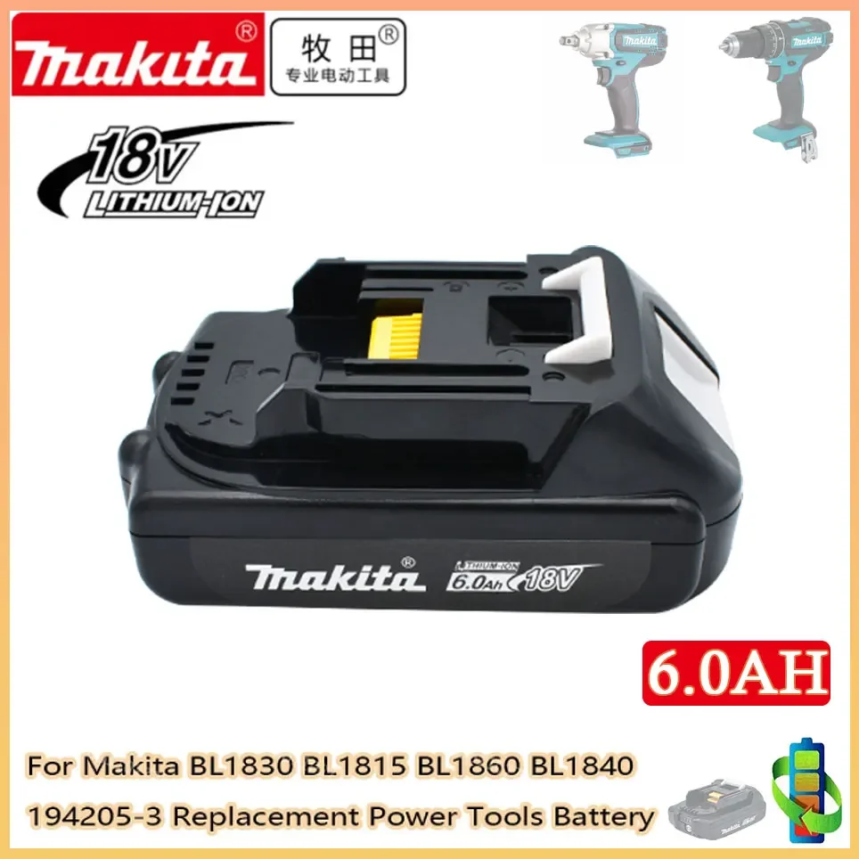 Makita 18V 6.0Ah Original Rechargeable Li-Ion Battery For BL1830 BL1815 BL1860 BL1840 194205-3 Replacement Power Tools Battery
Makita 18V 6.0Ah Original Rechargeable Li-Ion Battery For BL1830 BL1815 BL1860 BL1840 194205-3 Replacement Power Tools Battery