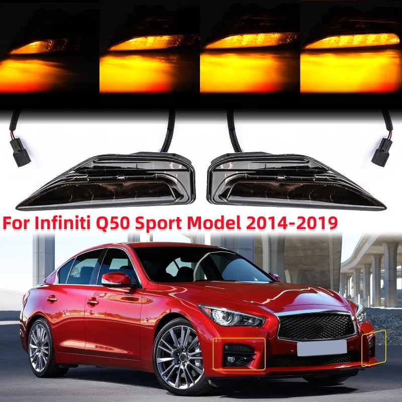 2 Pcs/Set Car Front Bumper LED Fog Light Turn Signal Lamp for Infiniti Q50 Sport Model 2014-2019
2 Pcs/Set Car Front Bumper LED Fog Light Turn Signal Lamp for Infiniti Q50 Sport Model 2014-2019