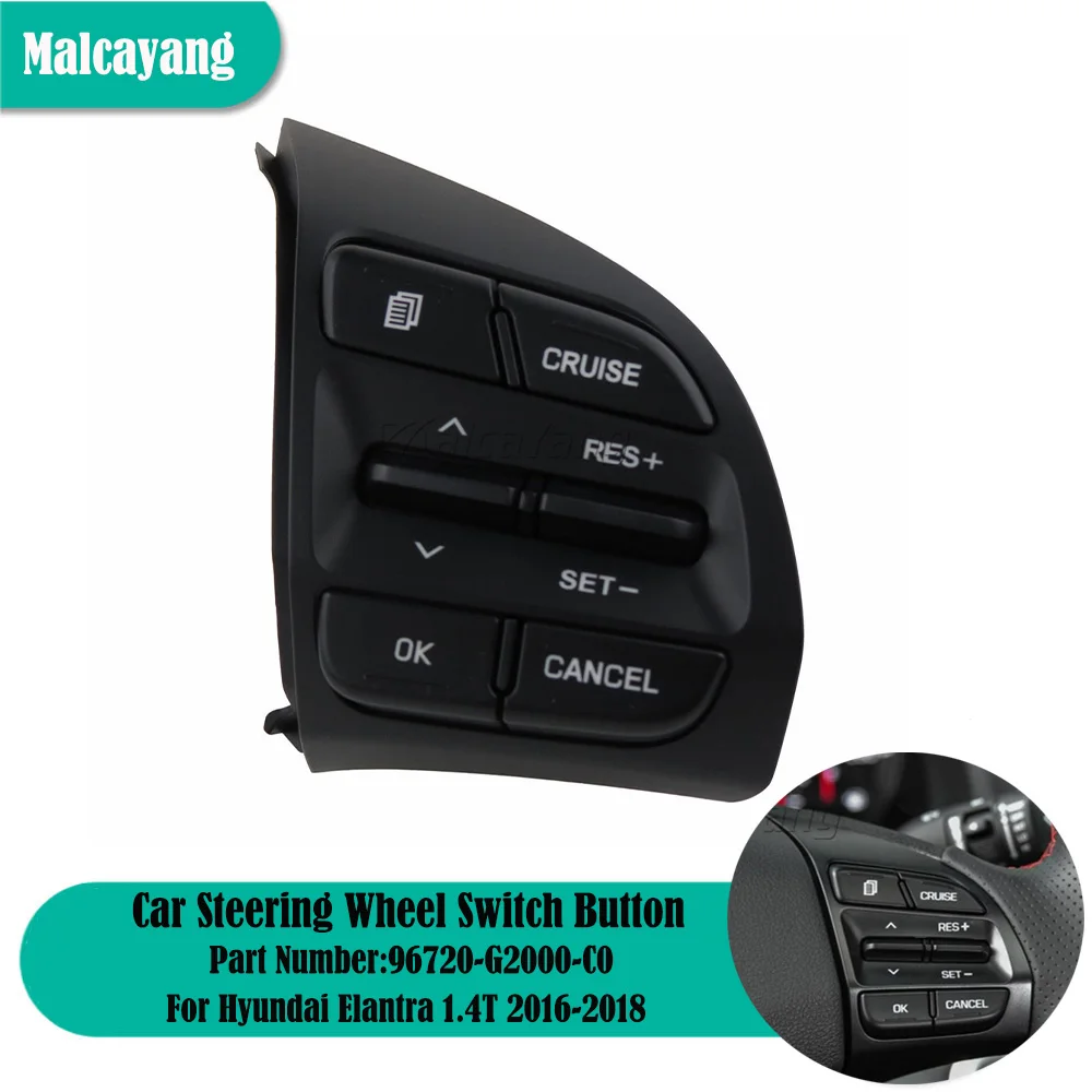 96720-G2000-C0 для Hyundai Elantra 1,4 T 2016 2017 2018 кнопки управления круиз-контролем на руль автомобильные аксессуары
96720-G2000-C0 для Hyundai Elantra 1,4 T 2016 2017 2018 кнопки управления круиз-контролем на руль автомобильные аксессуары