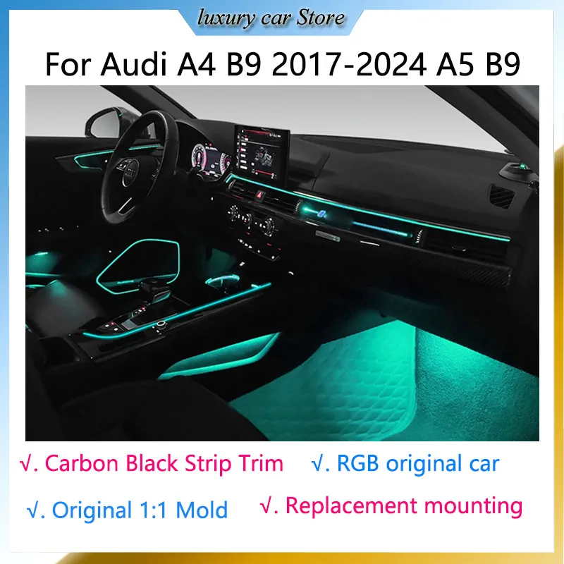 

Interior Atmosphere central Light LED ambient light For Audi A4 B9 2017-2024 A5 B9 Saddle Lamp Carbon Black Strip Trim