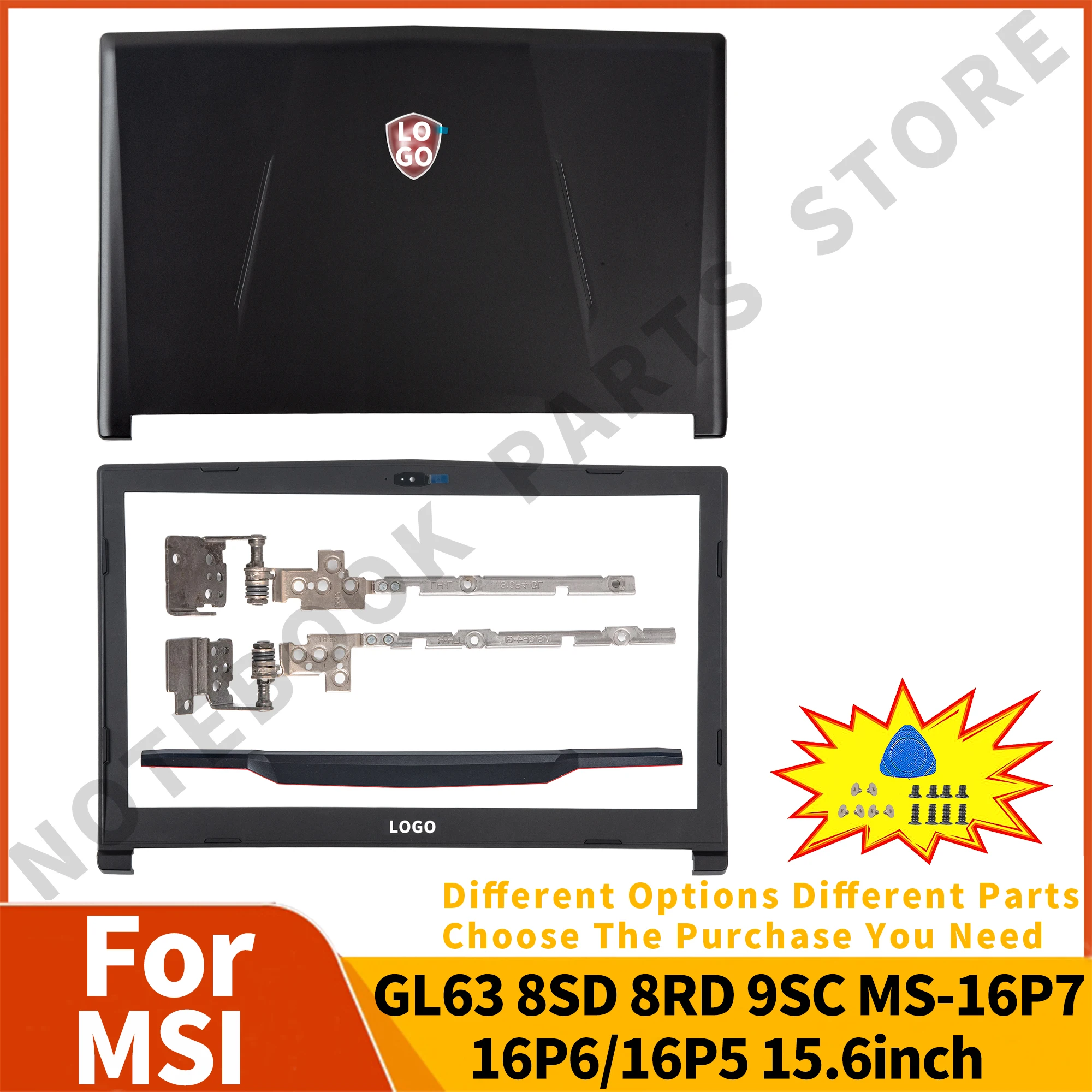 

New Housing For MSI GL63 8SC 8SD 8RB 8RC 8RCS 8RD 9SC MS-16P7 Laptop LCD Back Cover + Front Bezel + Hinges + Hingecover 15.6"
