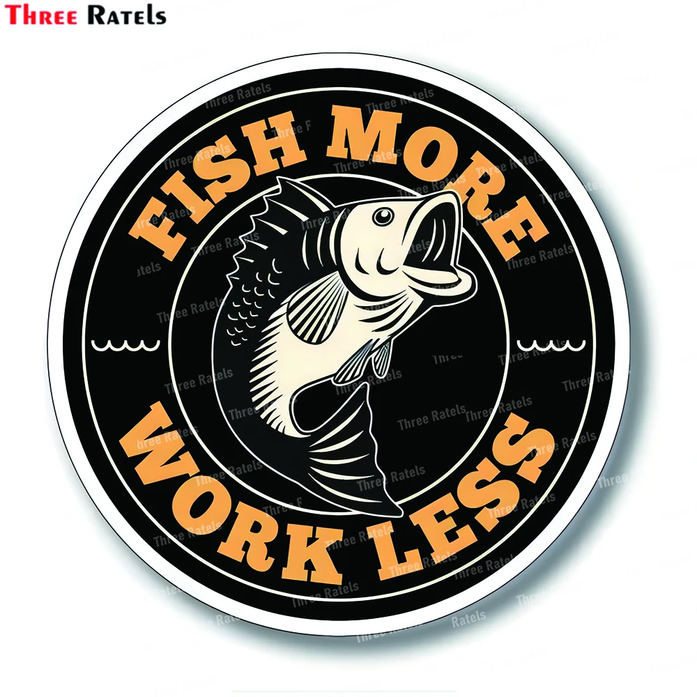 Threee Ratels K166 Fish More Work Less Funny Fishing Sticker Decal For Car Boat Rv Motorcycle
Threee Ratels K166 Fish More Work Less Funny Fishing Sticker Decal For Car Boat Rv Motorcycle