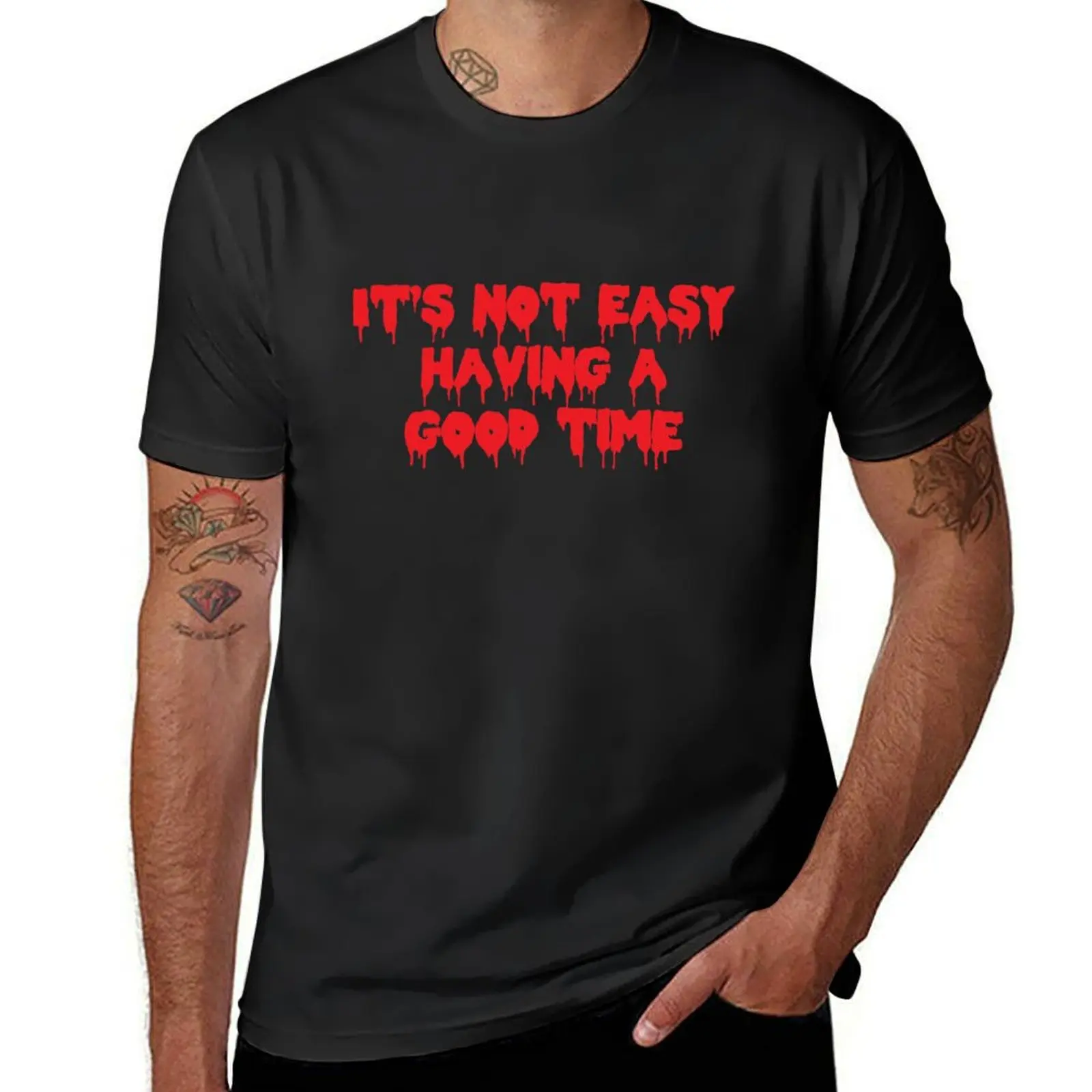 It's Not Easy Having a Good TIme T-shirt korean fashion plus size tops mens graphic t-shirts big and tall
It's Not Easy Having a Good TIme T-shirt korean fashion plus size tops mens graphic t-shirts big and tall