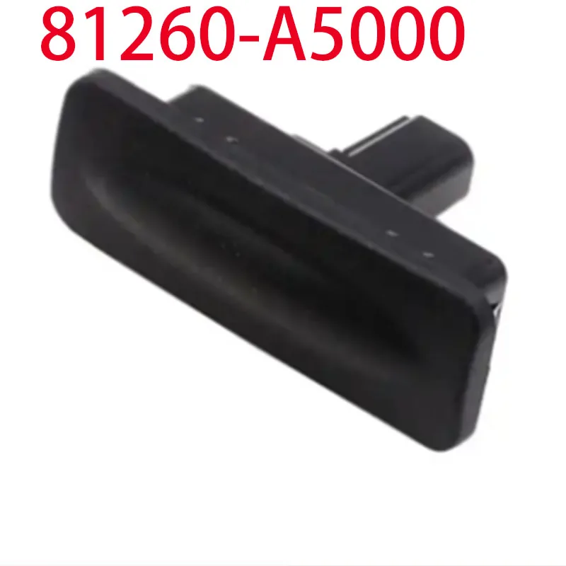 NEW 81260A5000 Trunk outside handle For Hyundai Elantra GT I30 for Kia Ceed 2013 - 2018 OEM 81260-A5000
NEW 81260A5000 Trunk outside handle For Hyundai Elantra GT I30 for Kia Ceed 2013 - 2018 OEM 81260-A5000