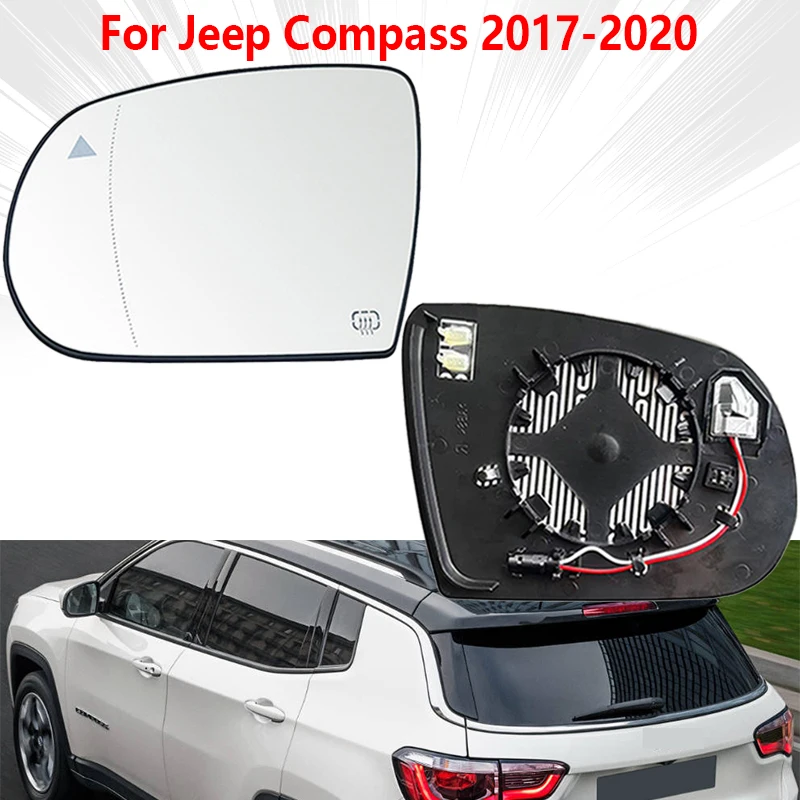 

For Jeep Compass 2017 2018 2019 2020 Car Rearview Mirror Glass Outside Door Side Lens With Blind Spots With Heated