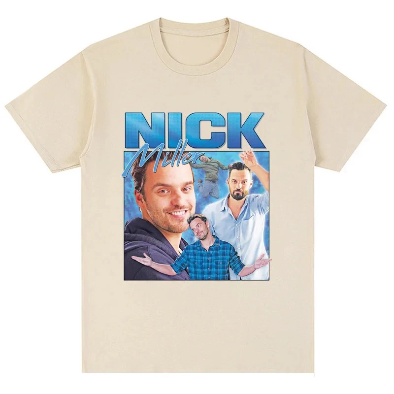 Nick Miller Graphic T Shirts for Men Women Summer Cotton Vintage Unisex Tees Streetwear Men's Tshirts Loose Short Sleeve T-Shirt
Nick Miller Graphic T Shirts for Men Women Summer Cotton Vintage Unisex Tees Streetwear Men's Tshirts Loose Short Sleeve T-Shirt