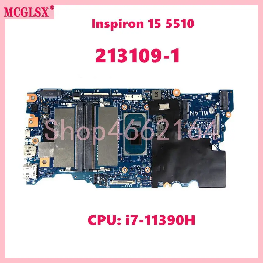 213109-1 With i7-11390H CPU Notebook Mainboard For DELL Inspiron 15 5510 5518 Laptop Motherboard CN 06KTVX Tested OK Used
213109-1 With i7-11390H CPU Notebook Mainboard For DELL Inspiron 15 5510 5518 Laptop Motherboard CN 06KTVX Tested OK Used