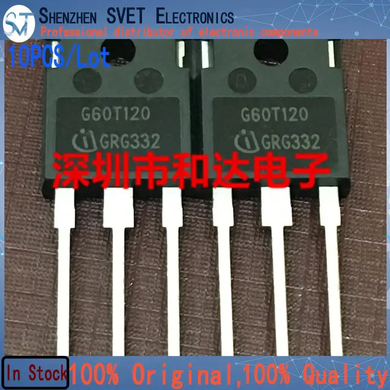 10PCS/Lot G60T120 IGW60T120 MOS TO-263 New And Imported Original 100%Test In Stock
10PCS/Lot G60T120 IGW60T120 MOS TO-263 New And Imported Original 100%Test In Stock