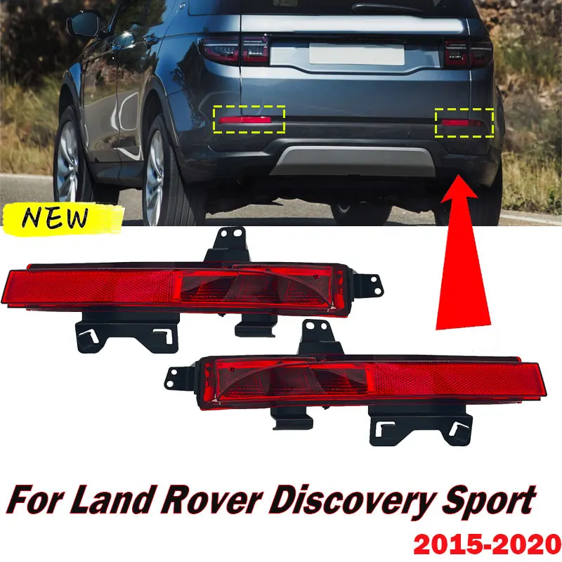 

For Land Rover Discovery Sport 2015-2020 LR060911 LR060910 Car Parts Rear Bumper Fog Light Parking Warning Reflector Taillights