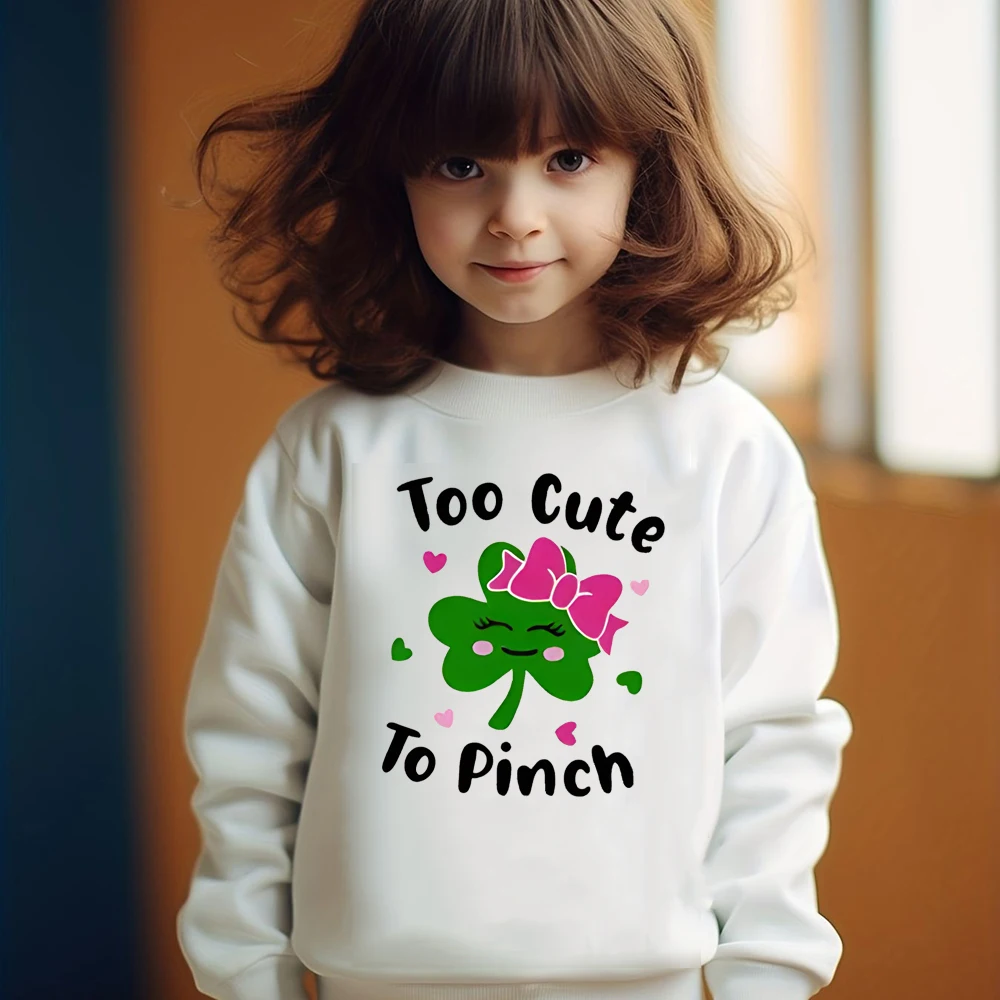 

Too Cute To Pinch&Clover Pattern Kid Sweatshirt St Patrick's Day Pullover Sweatshirt Boy Girl Casual Top Patricks Day Best Gift