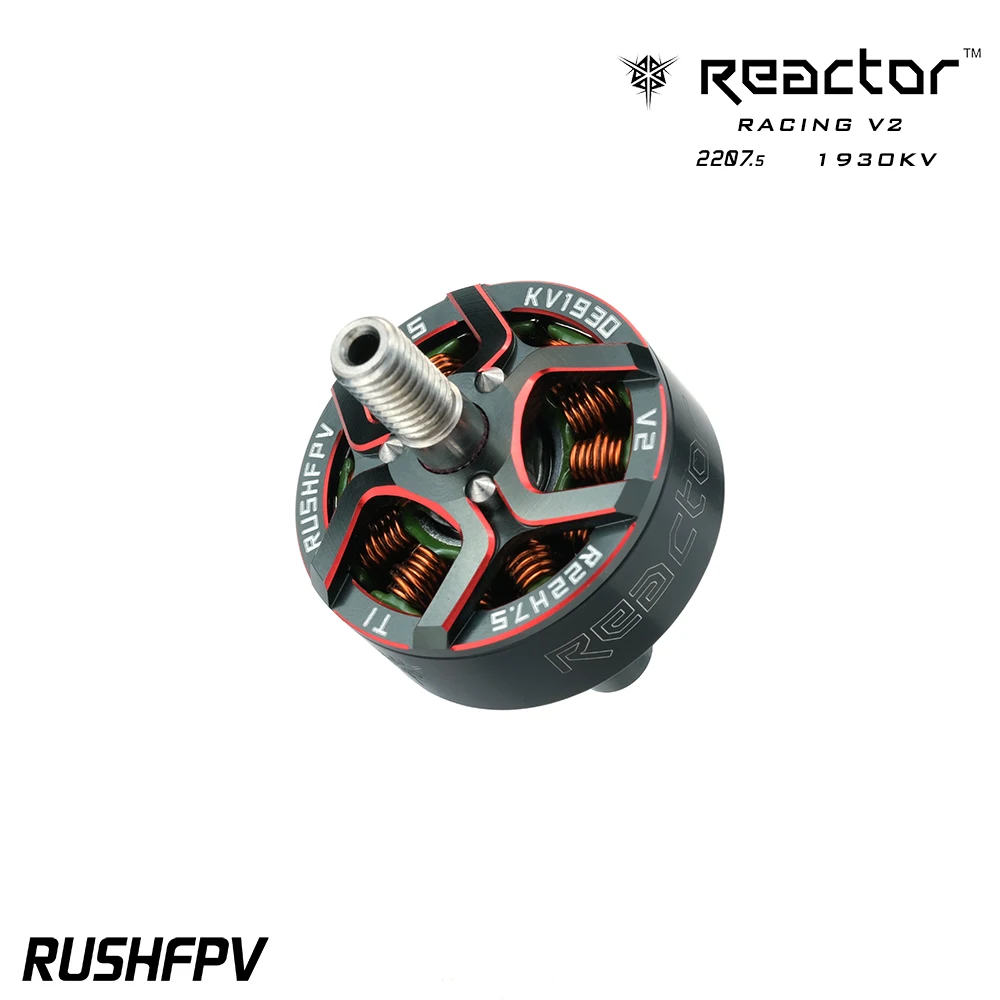 RUSHFPV RUSH REACTOR RACING V2 2207.5 1930KV 2030KV 6S Brushless Motor for RC FPV Freestyle Drone FPV Pilot Beginner
RUSHFPV RUSH REACTOR RACING V2 2207.5 1930KV 2030KV 6S Brushless Motor for RC FPV Freestyle Drone FPV Pilot Beginner