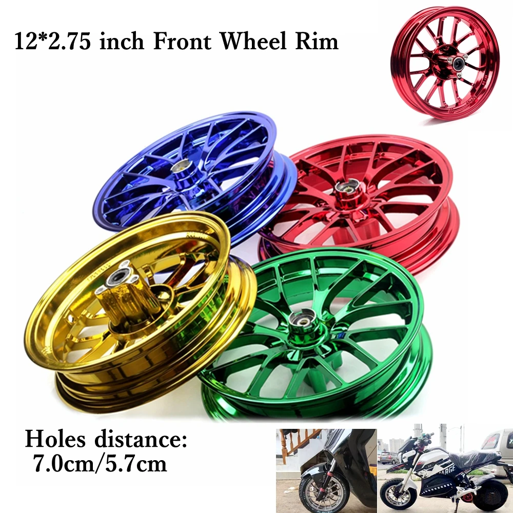 

Universal 12*2.75 inch x70/57mm Motorcycle Plating Wind mill-type Modified Front Wheel Rims For Cygnus-X BWS RSZ Monkey Niu N1S
