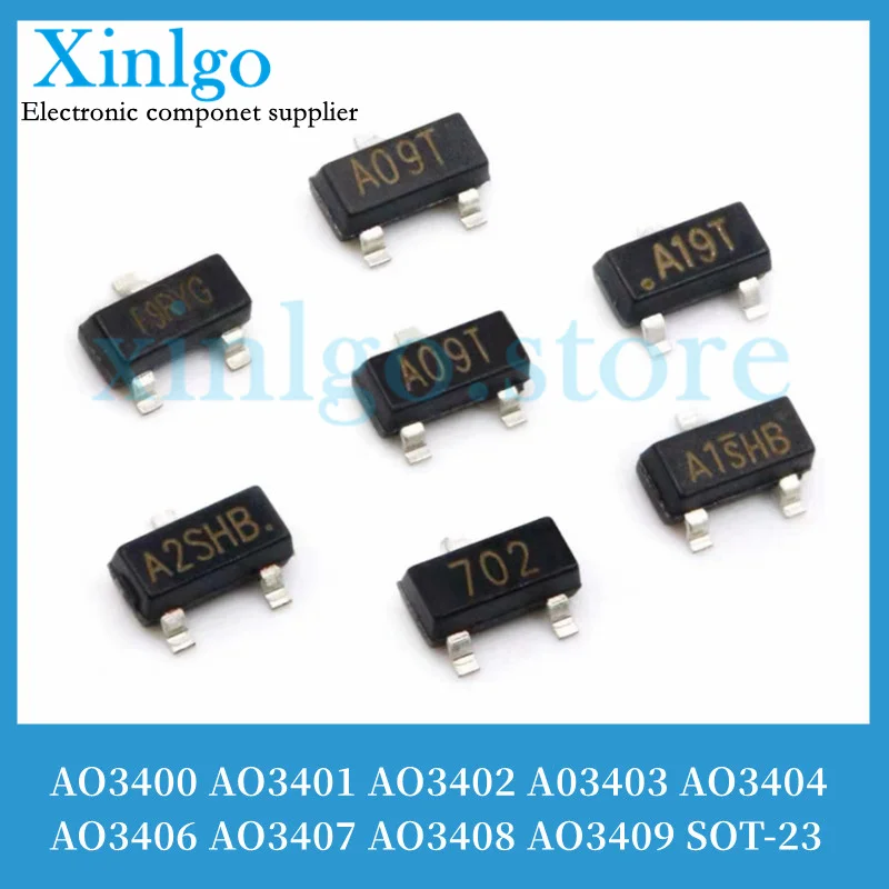 50pcs AO3400 A09T AO3401 A19T AO3402 A29T AO3403 A39T AO3404 A49T AO3406 A69T AO3407 A79T AO3408 A89T AO3409 A99T SOT-23 MOSFET
50pcs AO3400 A09T AO3401 A19T AO3402 A29T AO3403 A39T AO3404 A49T AO3406 A69T AO3407 A79T AO3408 A89T AO3409 A99T SOT-23 MOSFET