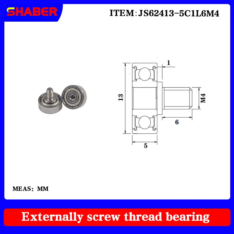 【SHABER】Supply threaded special guide pulley JS62413-5C1L6M4 external thread bearing
【SHABER】Supply threaded special guide pulley JS62413-5C1L6M4 external thread bearing