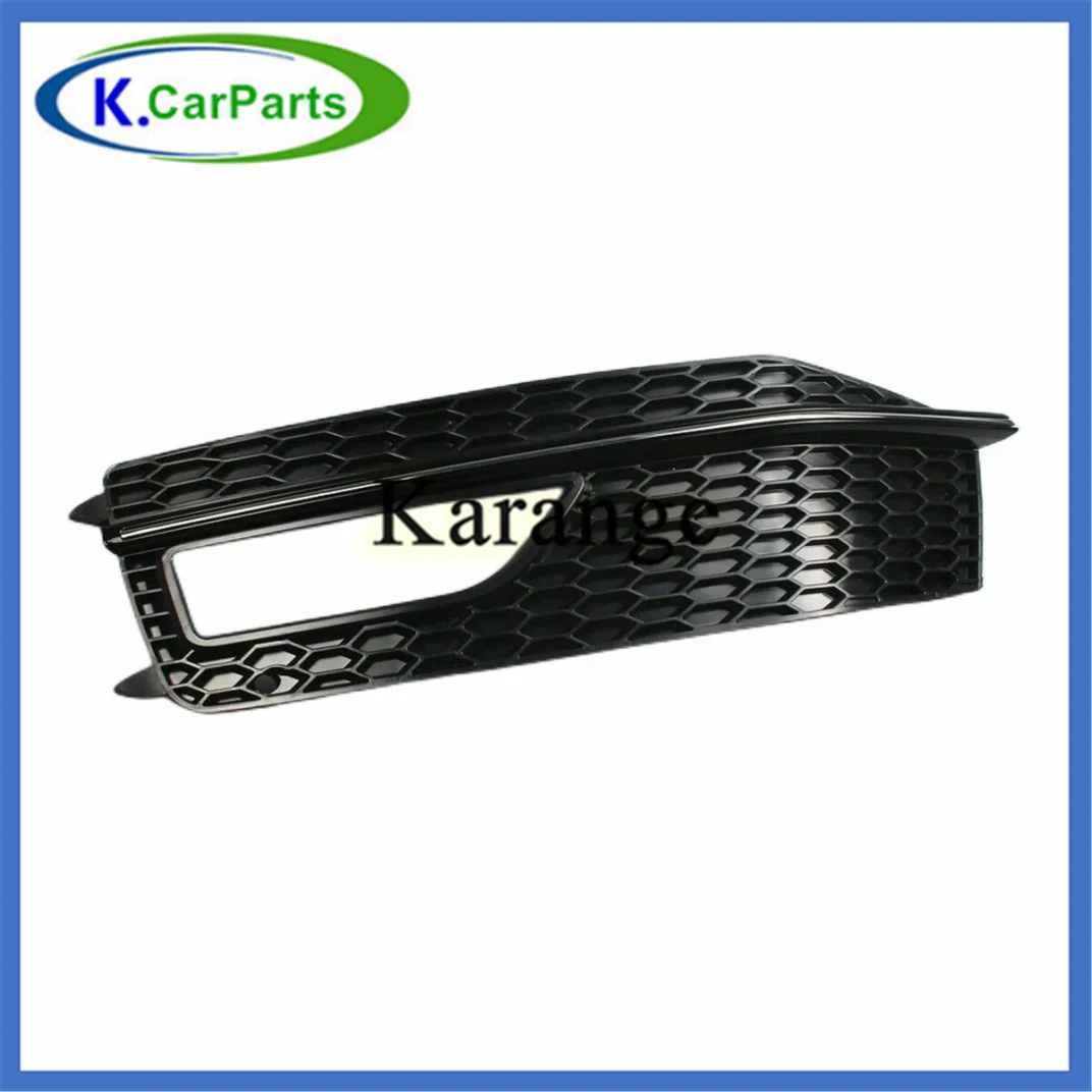 NEW Car Gloss Black Left Front Bumper Lower Fog Light Grill Grille 8K0807681P 8K0807681M for Audi A4 B8 S-Line S4 2013-2015
NEW Car Gloss Black Left Front Bumper Lower Fog Light Grill Grille 8K0807681P 8K0807681M for Audi A4 B8 S-Line S4 2013-2015