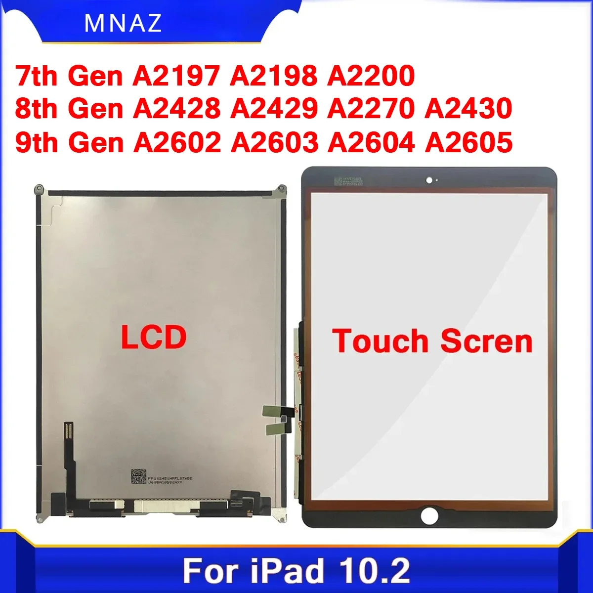 

AAA+ 10.2" LCD + Touch Screen For iPad 10.2 2019 7th Gen A2197 A2198 A2200 /8th 2020 A2270 A2430 A2428 A2429 LCD Screen Display