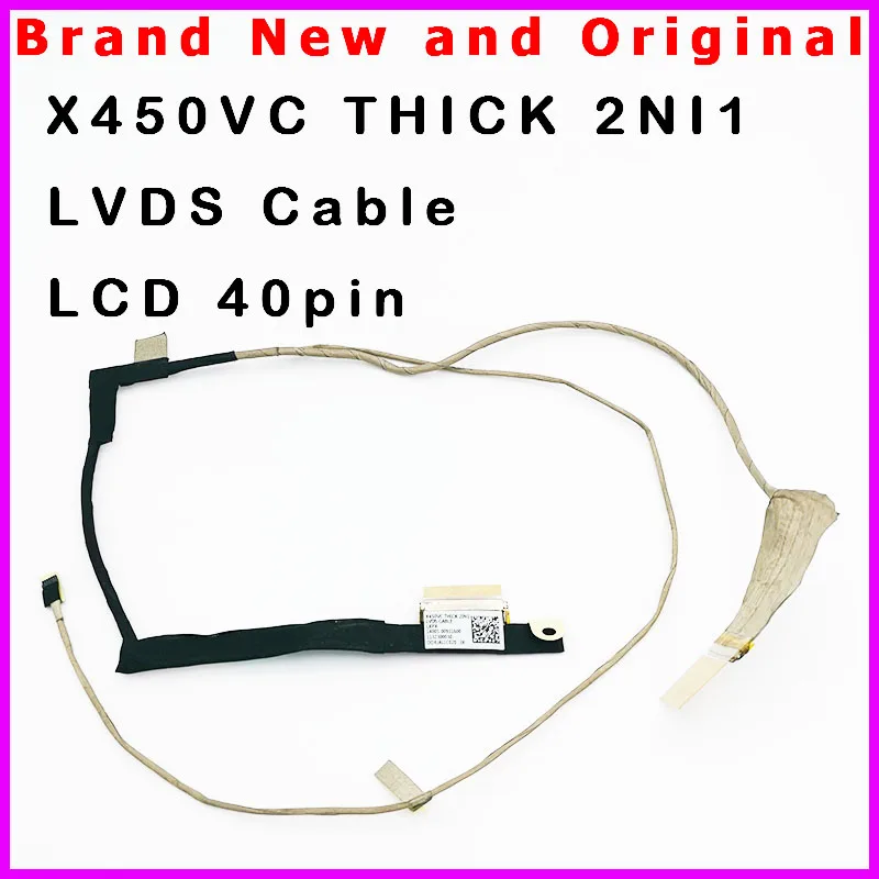 New Laptop LCD Cable for Asus X450 X450V K450V X450C A450VC X450VB A450C X450VC THICK 2NI1 LVDS Cable 40pin DDXJALLC020 New Laptop LCD Cable for Asus X450 X450V K450V X450C A450VC X450VB A450C X450VC THICK 2NI1 LVDS Cable 40pin DDXJALLC020
