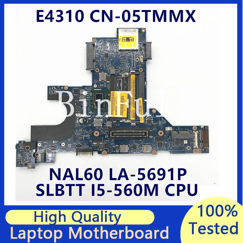 

CN-05TMMX 05TMMX 5TMMX Mainboard For Dell E4310 Laptop Motherboard With SLBTT I5-560M CPU NAL60 LA-5691P 100% Full Tested Good