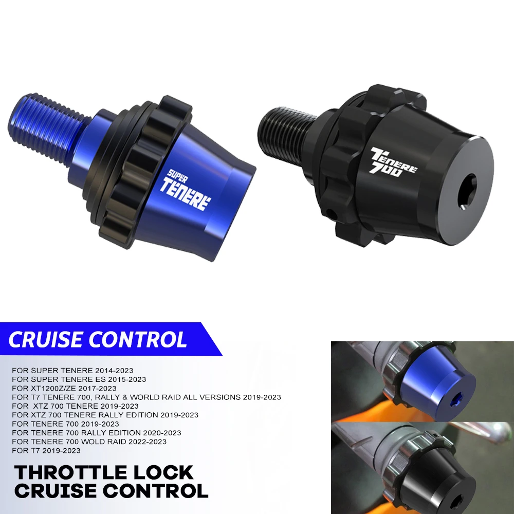 

Throttle Lock Cruise Control SUPER TENERE/ES XT1200Z/ZE T7 TENERE 700/Rally & World Raid XTZ700 TENERE/RALLY 2023 22 FOR YAMAHA