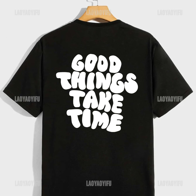 

Good Things Take Time Pattern Print Men's T-shirt Comfy Graphic Cotton Tee Men's Summer Casual Clothes Men's Clothing for Men