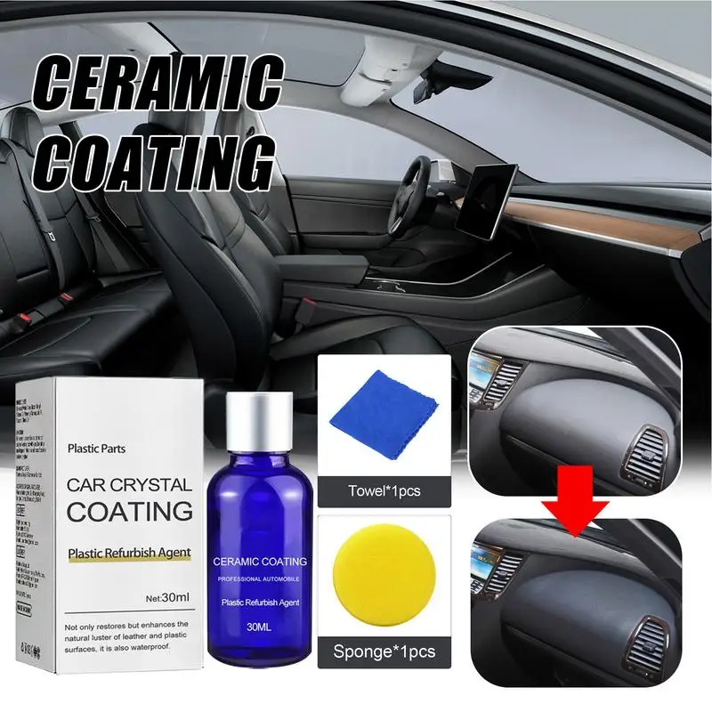 

30ml Car Interior Cleaner Liquid Plastic Leather Restoration Refreshing Car Interior Restorer With Sponge And Wipe for Autos