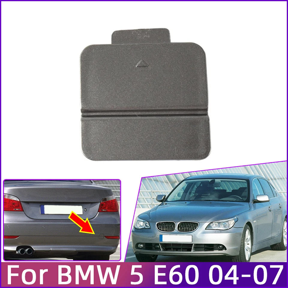 

For BMW 5 E60 5 Series 525i 528i 530i 535i 545i 2004 2005 2006 2007 51127119151 Rear Bumper Tow Hook Eye Cover Cap Hauling Lid