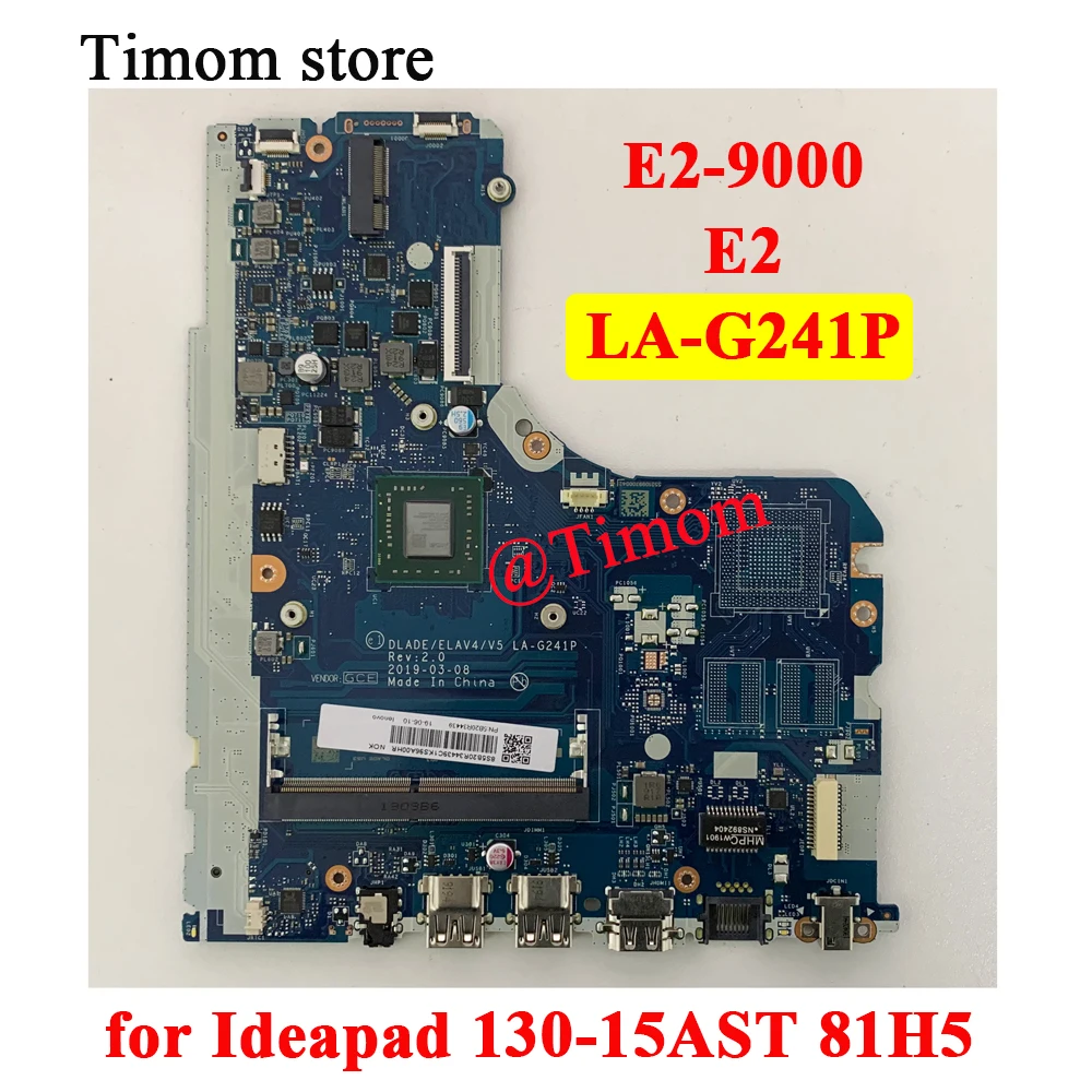 E2-9000 E2 для Ideapad 130-15AST 81H5 Встроенная Материнская плата для ноутбука Lenovo LA-G241P 5B20R57984 5B20R34472 5B20R57990 5B20R34444
E2-9000 E2 для Ideapad 130-15AST 81H5 Встроенная Материнская плата для ноутбука Lenovo LA-G241P 5B20R57984 5B20R34472 5B20R57990 5B20R34444