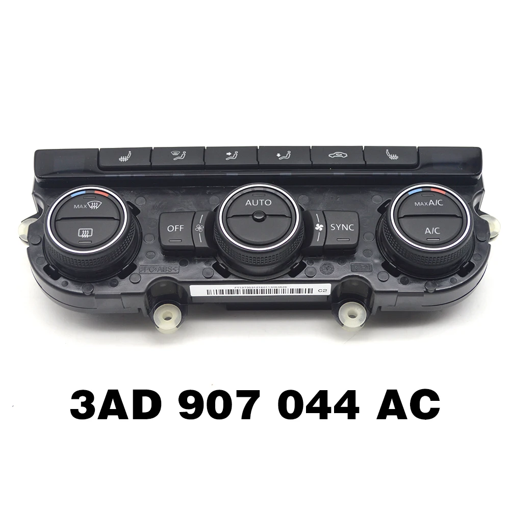 3AD 907 044 AC 3AD907044AC для VW PQ платформа Passat B7 2012-2016 CC Автоматическая панель кондиционирования воздуха Подогрев сиденья
3AD 907 044 AC 3AD907044AC для VW PQ платформа Passat B7 2012-2016 CC Автоматическая панель кондиционирования воздуха Подогрев сиденья