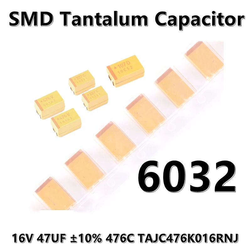 (2pcs) Original 6032 (Type C) 16V 47UF ±10% 476C TAJC476K016RNJ SMD tantalum capacitor
(2pcs) Original 6032 (Type C) 16V 47UF ±10% 476C TAJC476K016RNJ SMD tantalum capacitor