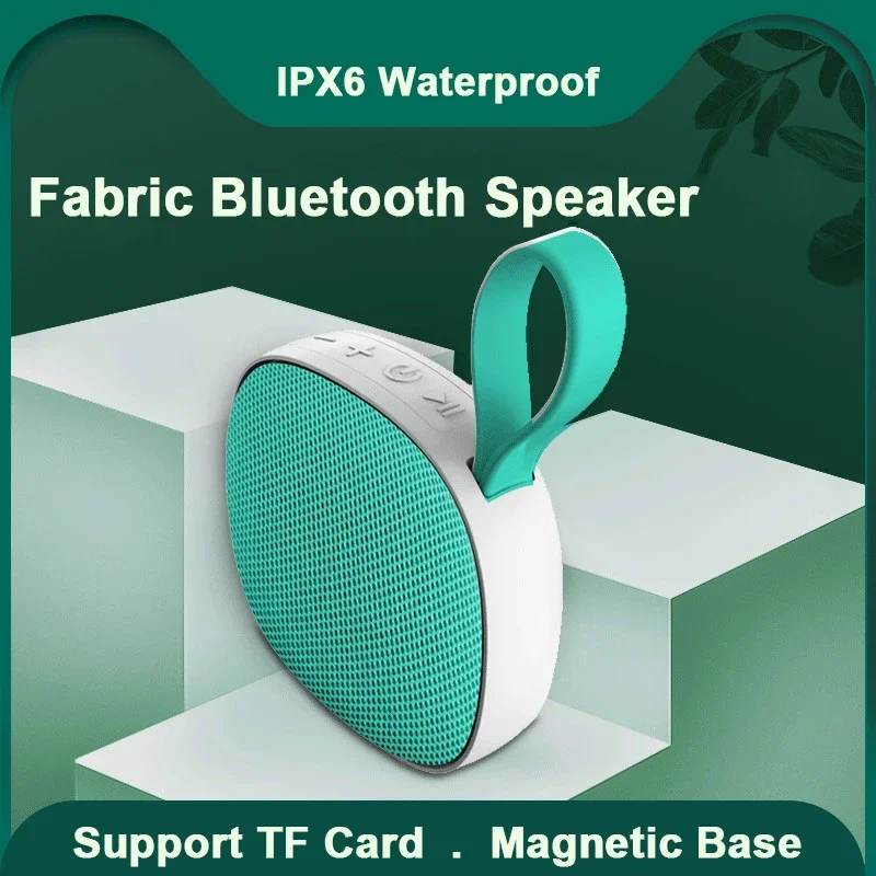 Fabric Magnetic Bluetooth Speaker IPX 6 Waterproof Outdoor Loudspeaker Support TF Card USB Subwoofer Mini Wireless Bass Audio
Fabric Magnetic Bluetooth Speaker IPX 6 Waterproof Outdoor Loudspeaker Support TF Card USB Subwoofer Mini Wireless Bass Audio