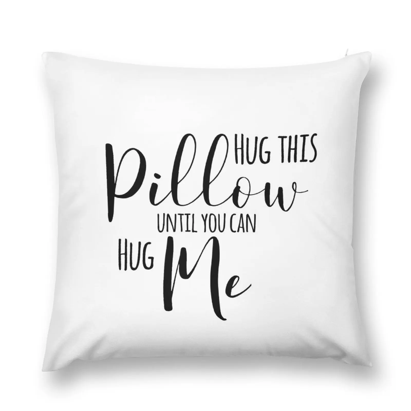 

Hug This Pillow Until You Can Hug Me Throw Pillow Cushion Cover For Sofa Luxury Living Room Decorative Cushions