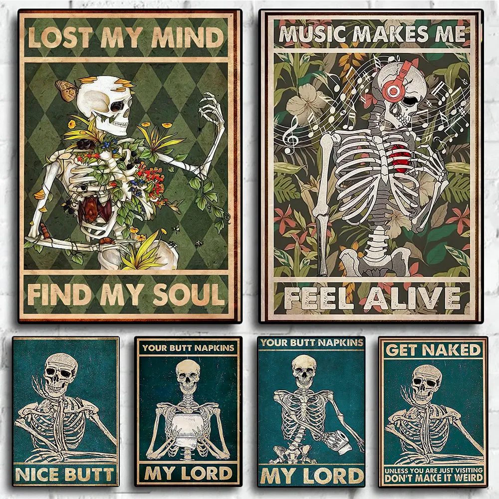 

Funny Skeleton Skull Posters And Print Lose Your Mind Find Your Soul Slogan Canvas Painting Wall Art Picture Room Home Bar Decor